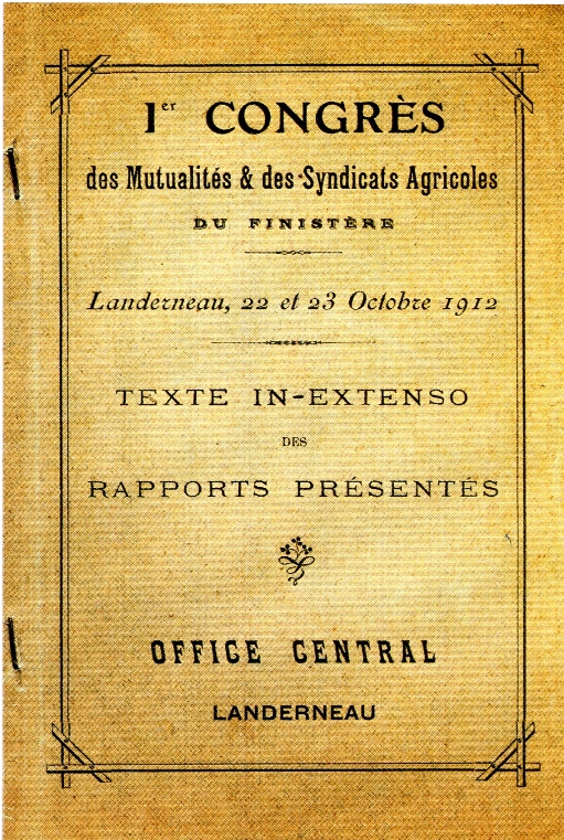 Rapport du 1er congrès 1912 - Archives privées de Guébriant
