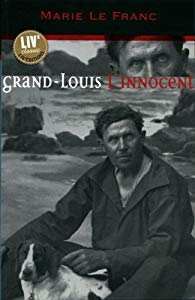 Couverture du livre ''Grand Louis L'innocent'', publié en 1927 à Montréal (Canada).